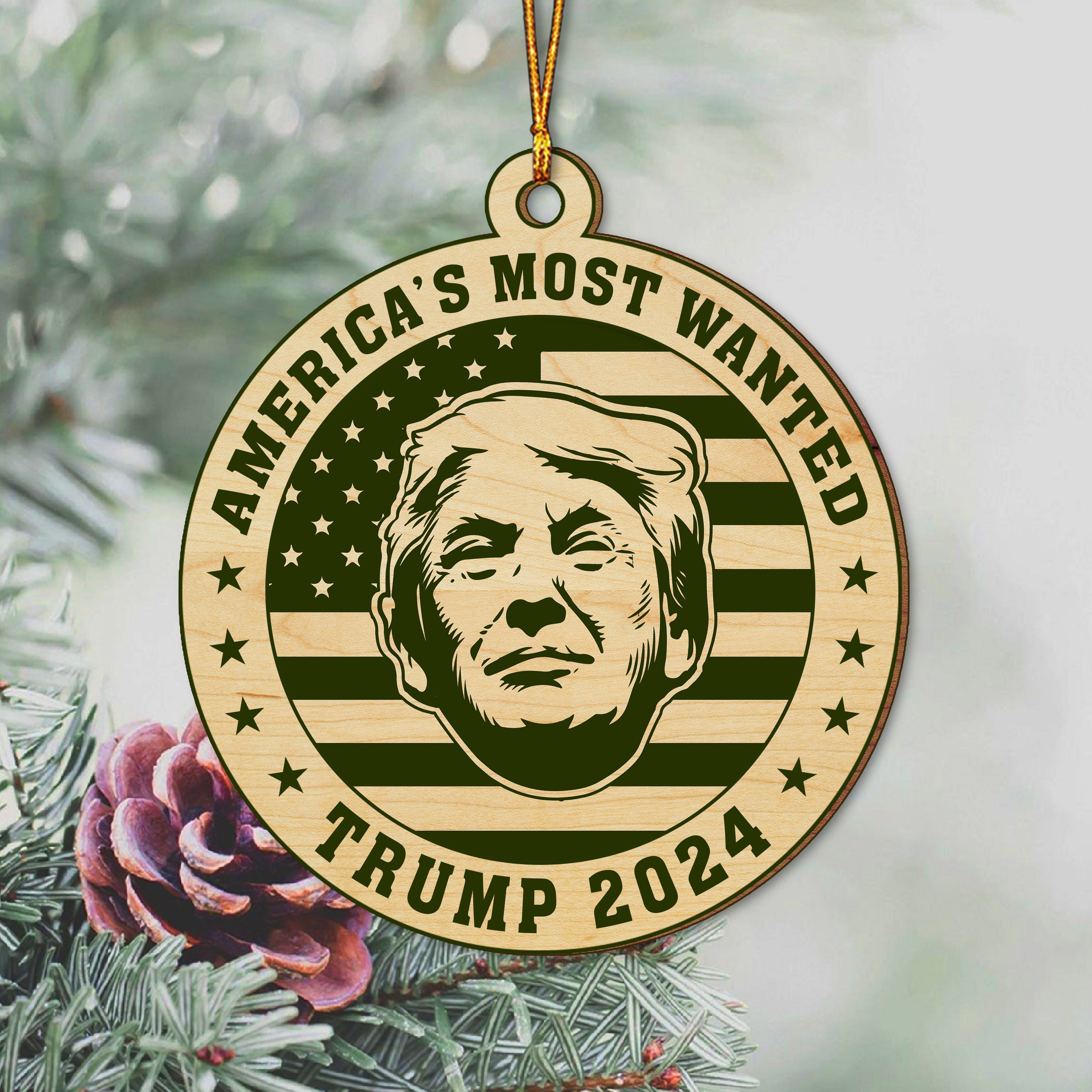 Trump 2024 - America's Most Wanted Wood Ornament HA75 62942